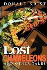 Lost Chameleons and Other Tales