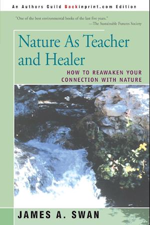 Nature as Teacher and Healer