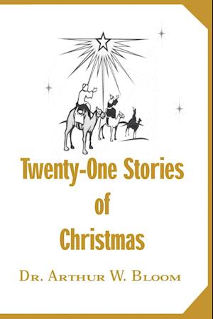 Twenty-One Stories of Christmas