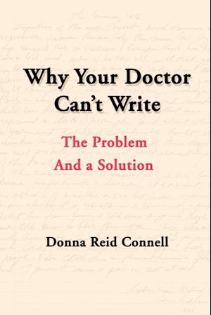 Why Your Doctor Can't Write