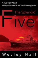 The Splendid Five