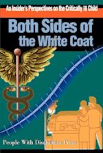 Both Sides of the White Coat