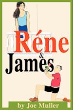 Rene & James