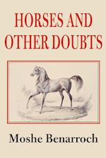 Horses and Other Doubts