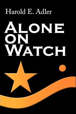 Alone on Watch