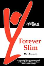 Forever Slim