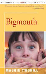 Bigmouth