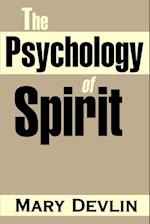 The Psychology of Spirit