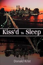 Kiss'd to Sleep