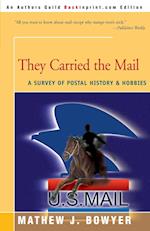 They Carried the Mail