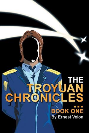 The Troyuan Chronicles...