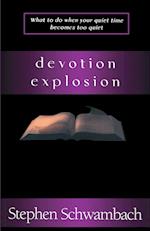 Devotion Explosion