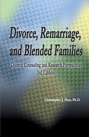 Divorce, Remarriage and Blended Families