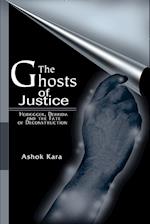 The Ghosts of Justice