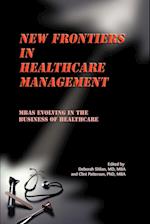 New Frontiers in Healthcare Management