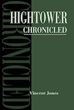 Hightower Chronicled