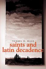 Saints and Latin Decadence