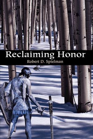 Reclaiming Honor