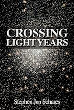 Crossing Light Years