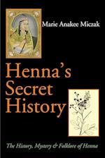 Henna's Secret History