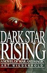 Dark Star Rising: A Novel of War and Magic 