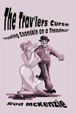 The Trav'lers Curse: Touring Coonskin on a Treadmill 