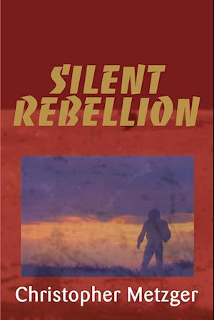 Silent Rebellion