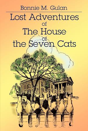 Lost Adventures of the House of the Seven Cats