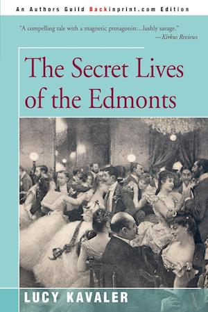 The Secret Lives of the Edmonts