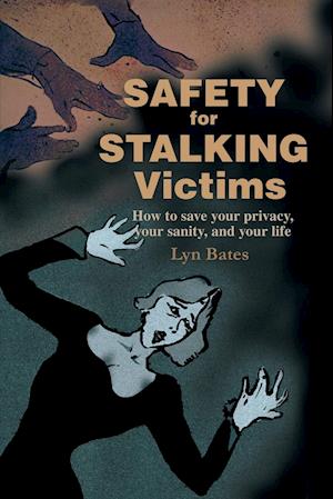 Safety for Stalking Victims