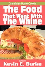 The Food That Went with the Whine