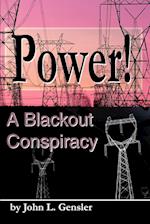 Power!: A Blackout Conspiracy 