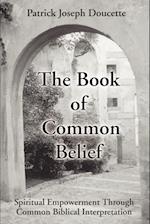 The Book of Common Belief