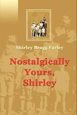 Nostalgically Yours, Shirley