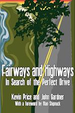 Fairways and Highways