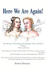 Here We Are Again!: Bob Rimmer--Resonating with Margaret Fuller and Flora Tristan, Then and Now! 