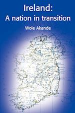 Ireland: A Nation in Transition 