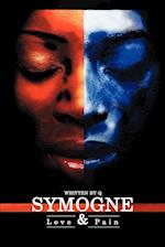 Symogne: Love & Pain 
