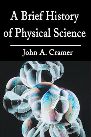 A Brief History of Physical Science