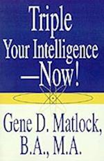 Triple Your Intelligence--Now!