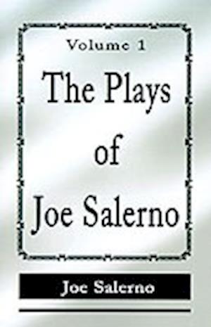 The Plays of Joe Salerno