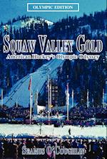 Squaw Valley Gold