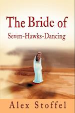 The Bride of Seven-Hawks-Dancing