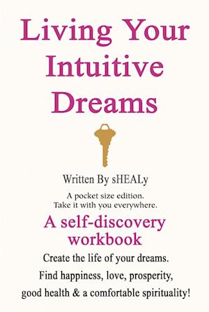 Living Your Intuitive Dreams