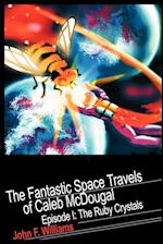 Fantastic Space Travels of Caleb McDougal