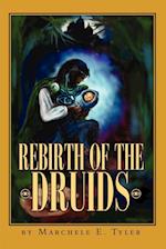 Rebirth of the Druids