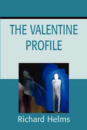 The Valentine Profile