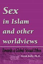 Sex in Islam and Other Worldviews