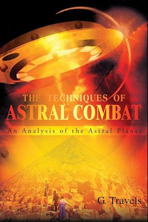 The Techniques of Astral Combat