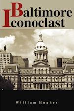 Baltimore Iconoclast